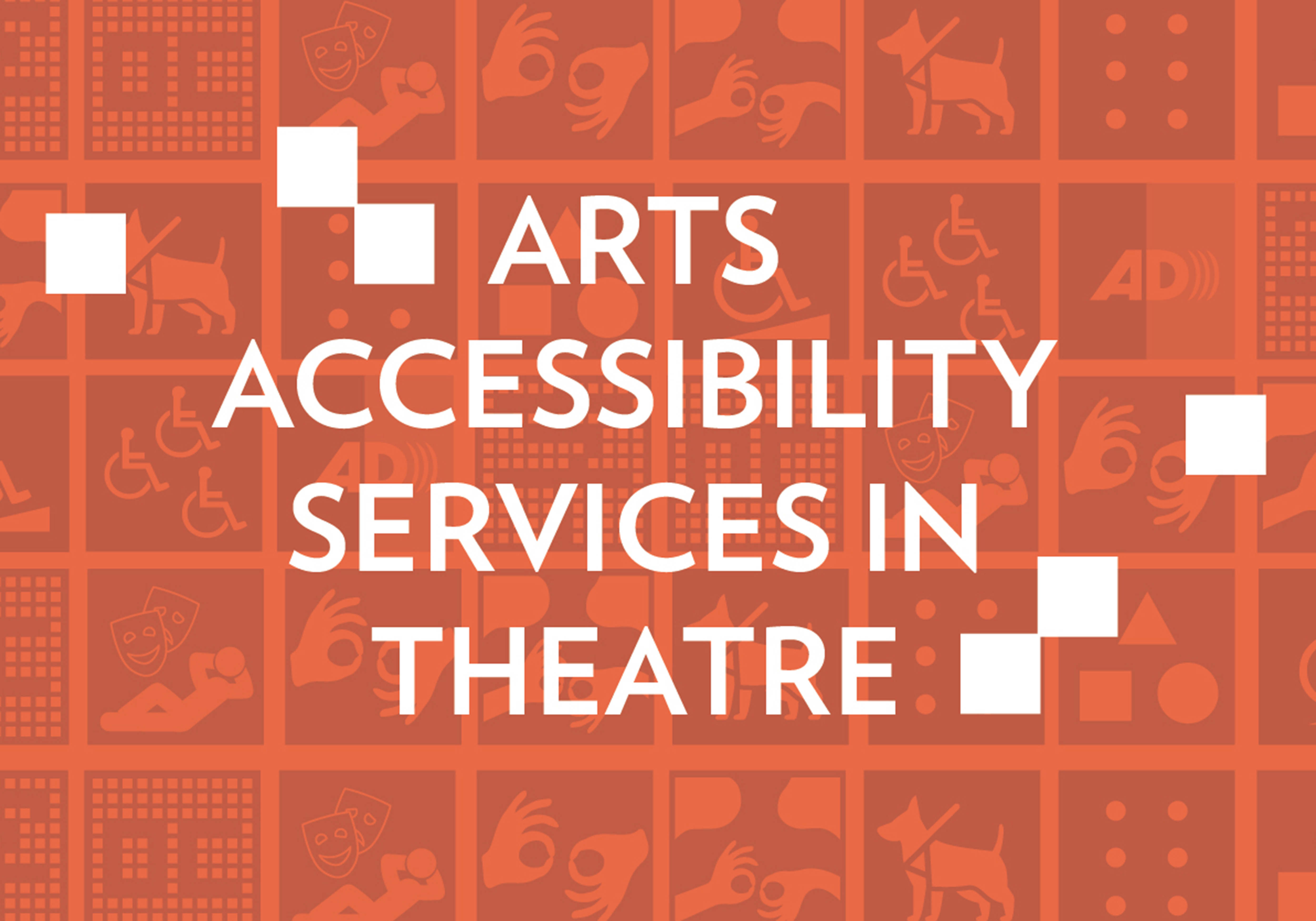 Arts Accessibility Services in Theatre